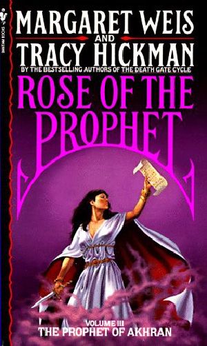 [Rose of the Prophet 03] • Rose of the Prophet #03 - the Prophet of Akhran